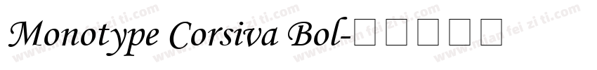 Monotype Corsiva Bol字体转换